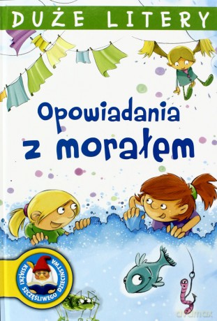 Opowiadania Z Morałem Tw [KSIĄŻKA]