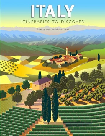 Italy: Itineraries to Discover - Marco Lissoni [KSIĄŻKA]