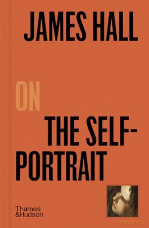 James Hall on The Self-Portrait: 3 (Pocket Perspectives) - James Hall [KSIĄŻKA]