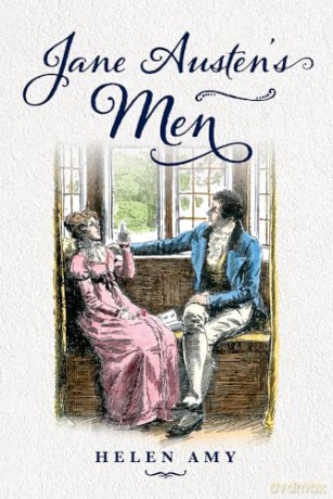 Jane Austen's Men - Helen Amy [KSIĄŻKA]