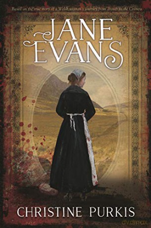 Jane Evans - Based on the True Story of a Welsh Woman's Journey F: Based on the True Story of a Welsh Woman's Journey from Drover to the Crimea - Christine Purkis [KSIĄŻKA]