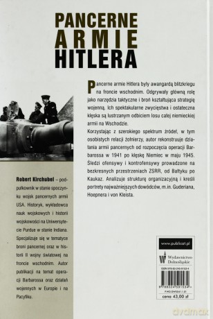 Pancerne Armie Hitlera Na Froncie Wschodnim Tw - Robert Kirchubel [KSIĄŻKA]