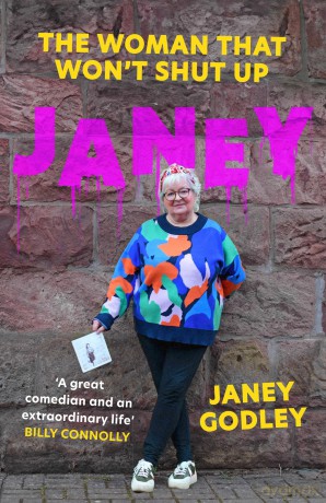 JANEY: The Woman That Won't Shut Up - Janey Godley [KSIĄŻKA]