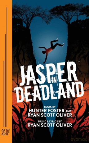Jasper in Deadland - Hunter Foster [KSIĄŻKA]