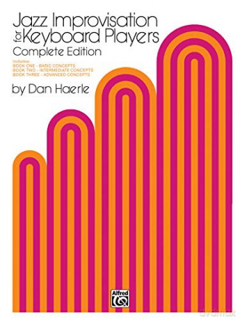 Jazz Improvisation For Keyboard Players Compl. Ed.: Complete Edition - Dan Haerle [KSIĄŻKA]