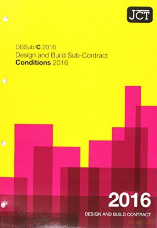 JCT: Design and Build Sub-Contract - Conditions 2016 - Iris Murdoch [KSIĄŻKA]