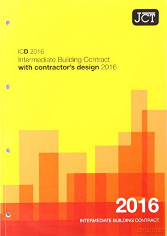 JCT: Intermediate Building Contract with Contractor's Design 2016 (ICD) - Samantha Harvey [KSIĄŻKA]