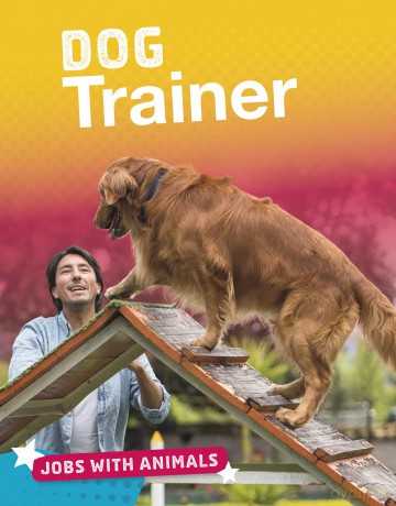 Jobs with Animals: Dog Trainer - Marie Pearson [KSIĄŻKA]