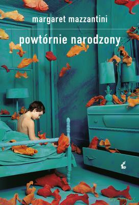 Powtórnie Narodzony Tw - Margaret Mazzantini [KSIĄŻKA]