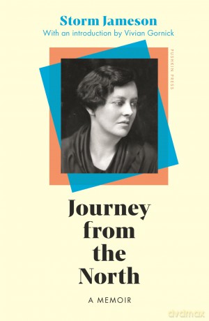 Journey from the North: A Memoir - Storm Jameson [KSIĄŻKA]