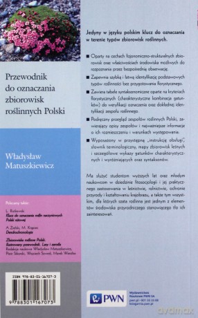 Przewodnik Do Oznaczania Zbiorowisk Roślinnych Polski - Władysław Matuszkiewicz [KSIĄŻKA]