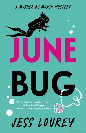 June Bug: 2 (Murder by Month Mystery) - Jess Lourey [KSIĄŻKA]