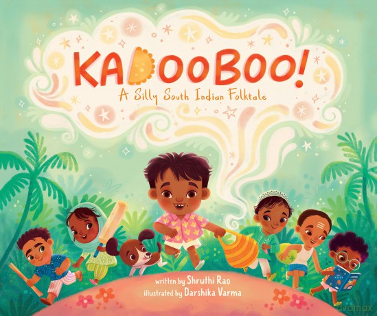 Kadooboo!: A Silly South Indian Folktale - Rao [KSIĄŻKA]