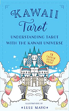 Kawaii Tarot: Understanding Tarot with the Kawaii Universe - Lulu Mayo [KSIĄŻKA]