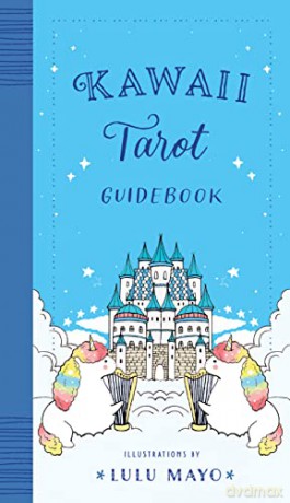 Kawaii Tarot: Understanding Tarot with the Kawaii Universe - Lulu Mayo [KSIĄŻKA]