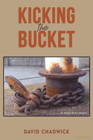 Kicking the Bucket - David Chadwick [KSIĄŻKA]