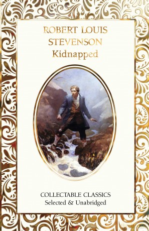 Kidnapped (Flame Tree Collectable Classics) - Robert Louis Stevenson [KSIĄŻKA]