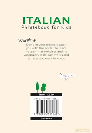 Kids Phrasebook Italian (Phrasebook for Kids) (Essential French Phrasebook) Paperback [KSIĄŻKA]