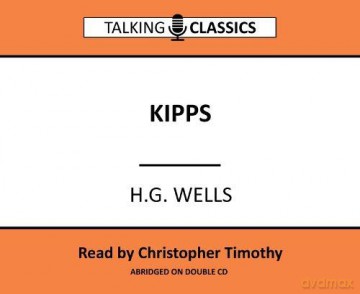 Kipps (Talking Classics) - H.G. Wells [KSIĄŻKA]