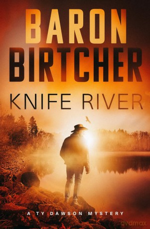 Knife River (The Ty Dawson Mysteries) [KSIĄŻKA]
