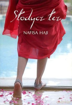 Słodycz Łez - Nafisa Haji [KSIĄŻKA]