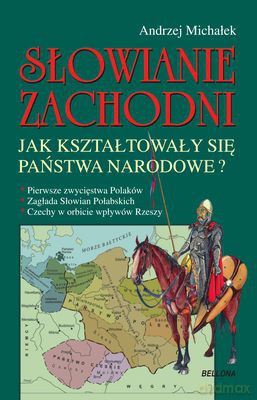 Słowianie Zachodni Tw - Andrzej Michałek [KSIĄŻKA]
