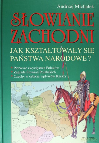Słowianie Zachodni Tw - Andrzej Michałek [KSIĄŻKA]
