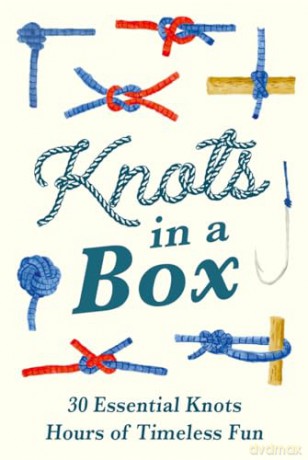 Knots in a Box: 30 Essential Knots; Hours of Timeless Fun (The Handbook of Forgotten Skills) - Chris Duriez [KSIĄŻKA]