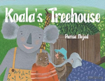 Koala's Treehouse - Parisa Nejad [KSIĄŻKA]