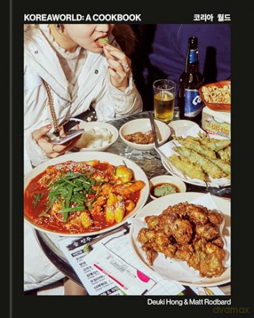 Koreaworld: A Cookbook - Deuki Hong [KSIĄŻKA]