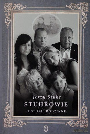 Stuhrowie Historie Rodzinne - Jerzy Stuhr [KSIĄŻKA]