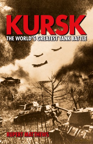 Kursk - Rupert Matthews [KSIĄŻKA]