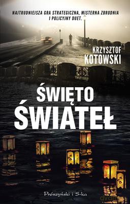 Święto Swiateł - Krzysztof Kotowski [KSIĄŻKA]
