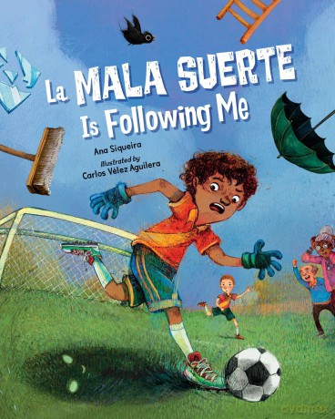 La Mala Suerte Is Following Me - Ana Siqueira [KSIĄŻKA]