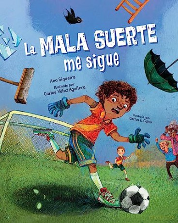 La mala suerte me sigue - Ana Siqueira [KSIĄŻKA]
