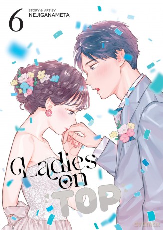 Ladies on Top Vol. 6 - Nejiganameta [KOMIKS]