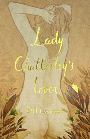 Lady Chatterley's Lover (Collector's Edition) (Wordsworth Collector's Editions) - D.H. Lawrence [KSIĄŻKA]