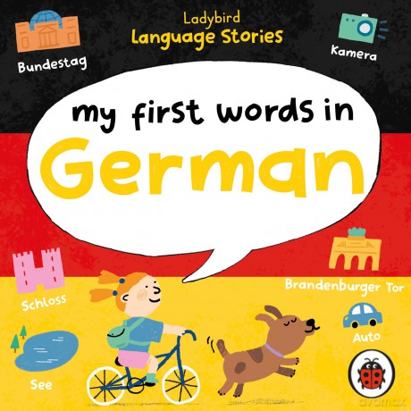 Ladybird Language Stories: My First Words in German - Ladybird [KSIĄŻKA]
