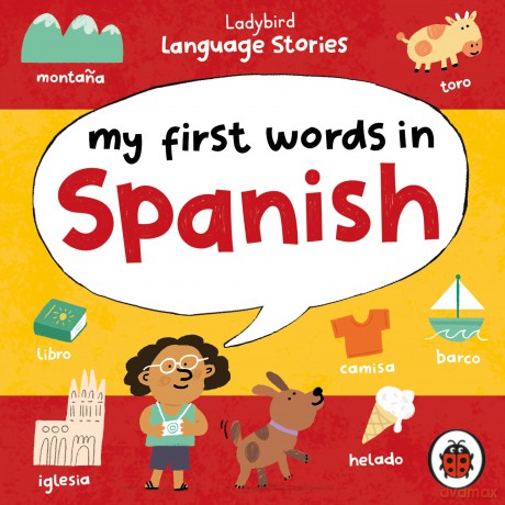 Ladybird Language Stories: My First Words in Spanish - Ladybird [KSIĄŻKA]