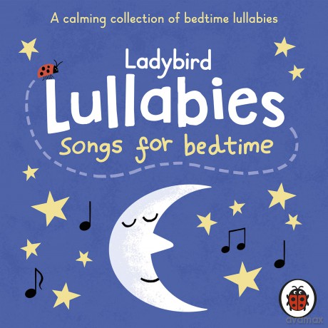 Ladybird Lullabies: Songs for Bedtime [KSIĄŻKA]