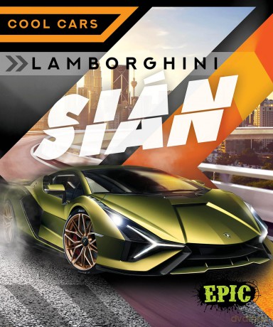 Lamborghini Sian (Cool Cars) - Thomas K Adamson [KSIĄŻKA]