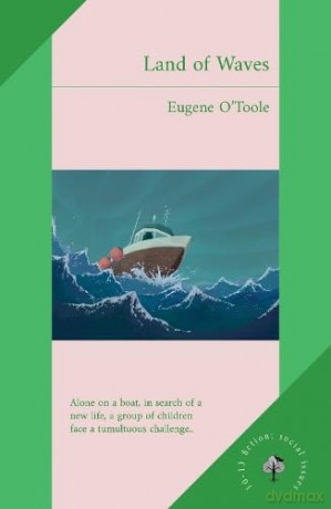 Land of Waves - Eugene O'Toole [KSIĄŻKA]