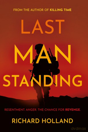Last Man Standing - Richard Holland [KSIĄŻKA]