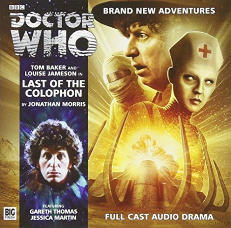 Last of the Colophon: 3.5 (Doctor Who: The Fourth Doctor Adventures) - Jonathan Morris [KSIĄŻKA]