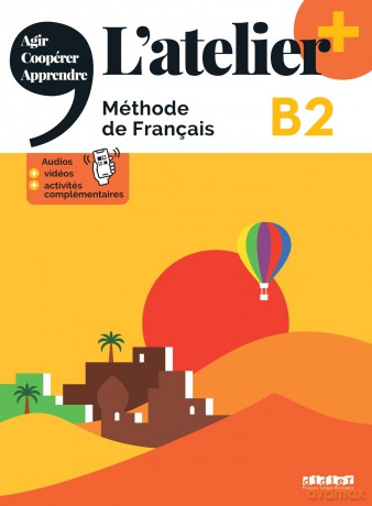L'atelier + niv .B2 (édition 2022) - Livre + didierfle.app: Méthode de français - Marie-Noëlle Cocton [KSIĄŻKA]