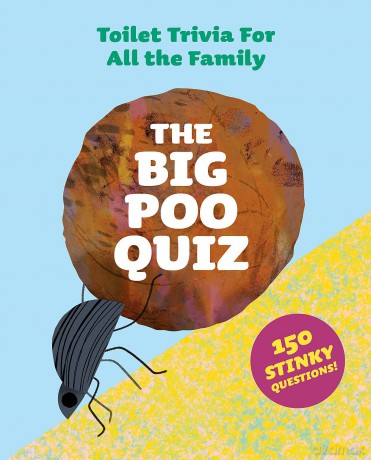 Laurence King Publishing The Big Poo Quiz - Aidan Onn [KSIĄŻKA]