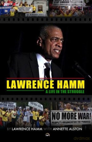 Lawrence Hamm: A Life in the Struggle - Lawrence Hamm [KSIĄŻKA]