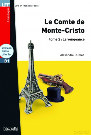 Le comte de Monte-Cristo - Tome 2 + audio download: B1 (Lff (Lire En Francais Facile)) - Alexandre Dumas [KSIĄŻKA]