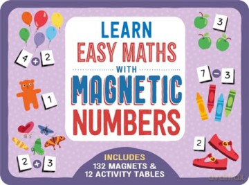 Learn Easy Maths with Magnetic Numbers [KSIĄŻKA]