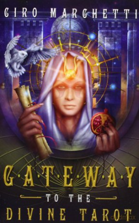 Legacy of the Divine Tarot - Ciro Marchetti [KSIĄŻKA]